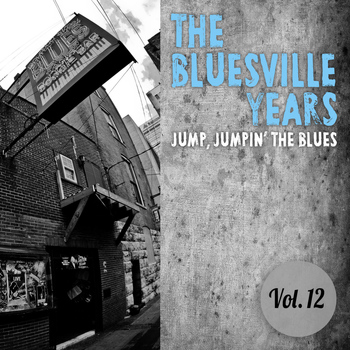 Various Artists - The Bluesville Years, Vol. 12: Jump, Jumpin' the Blues