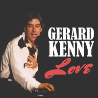 Gerard Kenny - Love