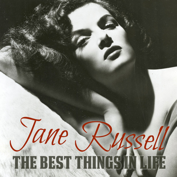 Jane Russell - The Best Things in Life