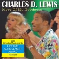 Charles D. Lewis - More of My Goodness