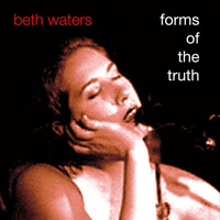 Beth Waters - Forms of the Truth