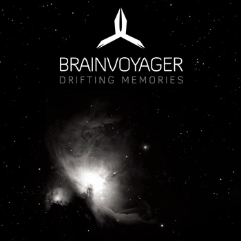 Brainvoyager - Drifting Memories