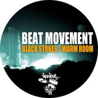 Beat Movement - Black Stones / Warm Room