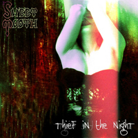 Sweet Tooth - Thief in the Night (Single)