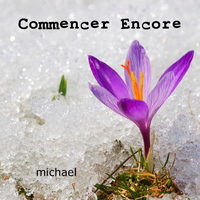 Michael - Commencer Encore