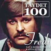 Fredi - Täydet 100