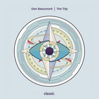 Dan Beaumont - The Trip