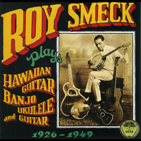 Roy Smeck - Roy Smeck Plays Hawaiian Guitar