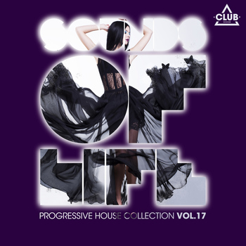 Various Artists - Sounds of Life - Progressive House Collection, Vol. 17