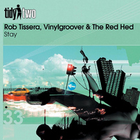 Rob Tissera, Vinylgroover & The Red Head - Stay