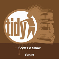 Scott Fo Shaw - Secret