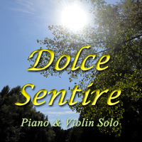 Jean Louis Prima, Christen - Dolce sentire (Piano & Violin Solo)