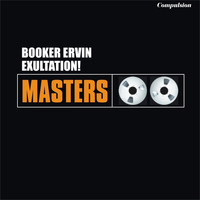 Booker Ervin - Exultation!