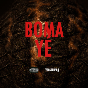 Youssoupha - Boma Yé - L'album s'appellera Négritude (Explicit)