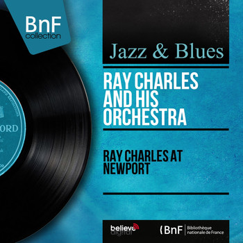 Ray Charles And His Orchestra - Ray Charles At Newport