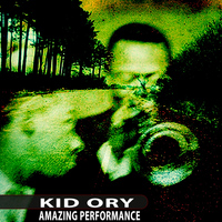 Kid Ory - Amazing Performance