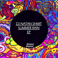 DJ NaTan ShmiT - Summer Rain EP