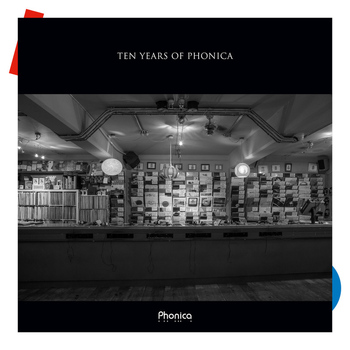 Various Artists - Ten Years Of Phonica