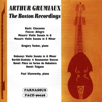Arthur Grumiaux - Arthur Grumiaux: The Boston Recordings
