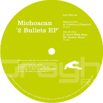 Michoacan - 2 Bullets EP