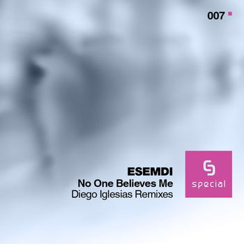 Esemdi - Esemdi - No One Believes Me (Diego Iglesias Remixes)