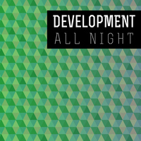DevelopMENT - All Night