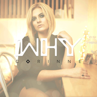 Corinne - Why
