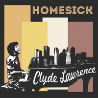 Clyde Lawrence - Homesick
