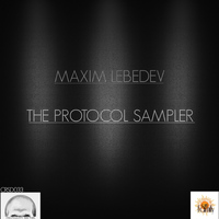 Maxim Lebedev - The Protocol Sampler