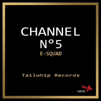 E-Squad - Channel N°5