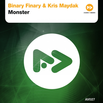 Binary Finary & Kris Maydak - Monster