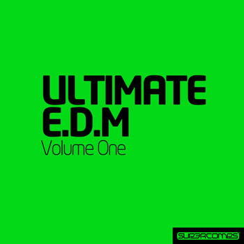 Various Artists - Ultimate Electronic Dance Music - Vol. One