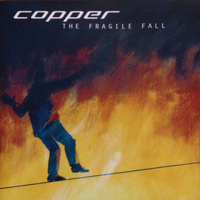 Copper - The Fragile Fall