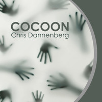 Chris Dannenberg - Cocoon