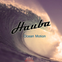 Hauba - Ocean Motion