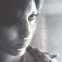 Maii and Zeid - Moga