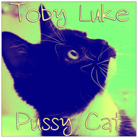 Toby Luke - Pu**y Cat