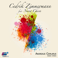 Cedrik Zimmermann feat. Nana Chica - Anorexus Capilarus (Vocal Version)