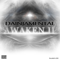 Dainjamental - Awaken II (Explicit)
