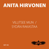 Anita Hirvonen - Villitsee Mun