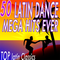 Salsaloco De Cuba - 50 Latin Dance Mega Hits Ever (Top Latin Classics)