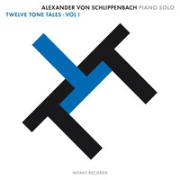 Alexander von Schlippenbach - Twelve Tone Tales, Vol. 1