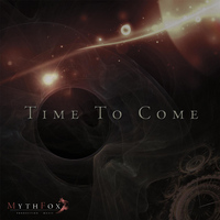 MythFox - Time to Come