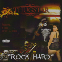 Thugstar - Rock Hard (Explicit)