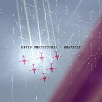 David Christopher - Heavenly - EP