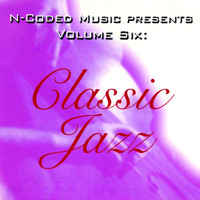 N-Coded Music - N-Coded Music Presents Volume Six: Classic Jazz