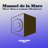 Manuel De La Mare - More Than a Woman