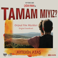 Aytekin Ataş - Tamam Mıyız? (Orijinal Film Müzikleri)