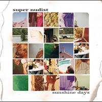 Super Nudist - Sunshine Days
