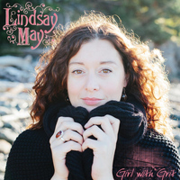 Lindsay May - Girl With Grit